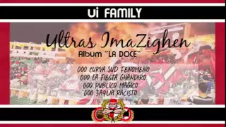 UI FAMILY album LA DOCE Ultras Imazighen 2006