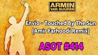 Envio - Touched By The Sun (Amir Farhoodi Remix)