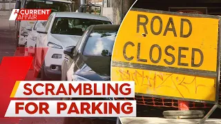 Construction stuff up sparks parking nightmare | A Current Affair