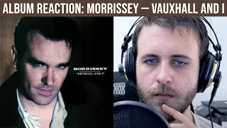 ALBUM REACTION: Morrissey — Vauxhall and I