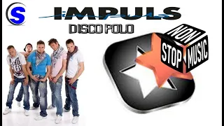 IMPULS  - Disco Polo Music Non Stop (Mixed by $@nD3R 2023)