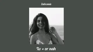 Ozzie – XO + Or Nah