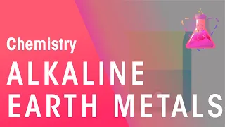 Group 2 - Alkaline Earth Metals | Properties of Matter | Chemistry | FuseSchool
