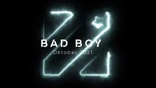 ZIRIUS - Bad Boy (Official Teaser)