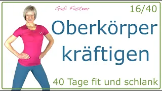 16/40❗️30 min. Oberkörper kräftigen | ohne Geräte, für Fortgeschrittene