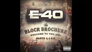 E 40 "Play Too Much" Feat  Young Bari & Roach Gigz