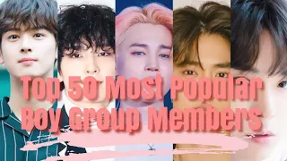 Top 50 The Most Popular Boy Group Members In Korea 2020