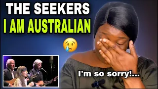 THIS WAS SO EMOTIONAL😭! THE SEEKERS - I AM AUSTRALIAN : SPECIAL FAREWELL PERFORMANCE | REACTION
