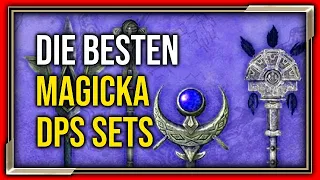 ESO Magika PvE Sets! Die besten Magicka DPS Sets? | The Elder Scrolls Online Guide Deutsch