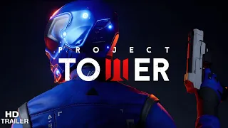 Project Tower | GAMEPLAY TRAILER