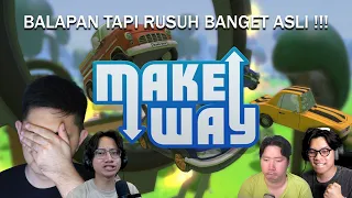 DISINILAH EPUN MENUJUKAN GIGINYA !!! [ MakeWay ]