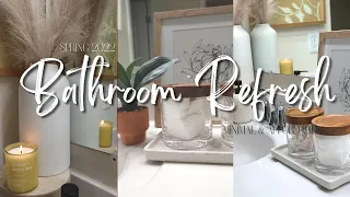 SPRING BATHROOM REFRESH| MINIMAL & AFFORDABLE