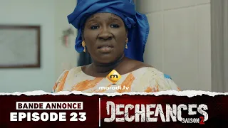 Série - Déchéances - Saison 2 - Episode 23 - Bande annonce