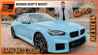 BMW M2 Coupé im Test (2023) Nur Krank!! Wir fahren den Handschalter mit 460 PS! Fahrbericht | Review