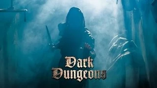 DARK DUNGEONS Full Trailer (Ultra HD)