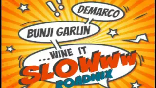 Demarco & Bunji Garlin - Wine It Slow (Threeks X Caribbean Captain RoadMix) 2016