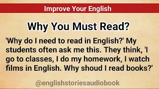 Why You Must Read ||Improve Your English