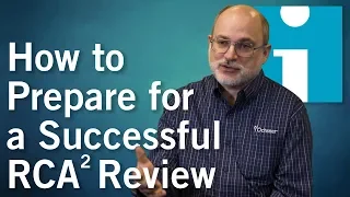 How to Prepare for a Successful Root Cause Analyses + Action Review