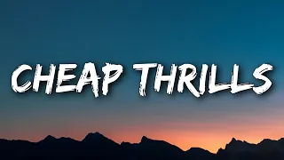 Sia - Cheap Thrills (Lyrics) Ft. Sean Paul