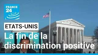 La Cour suprême met fin à la discrimination positive dans les universités américaines