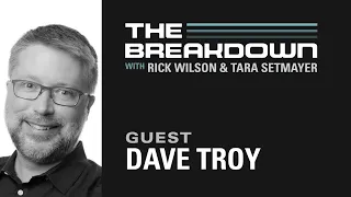 LPTV: The Breakdown — March 23, 2021 | Guest: Dave Troy