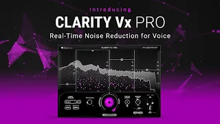 Waves Clarity Vx Pro: The New Standard in Noise Reduction for Voice