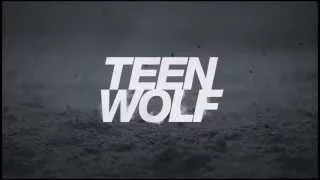 Teen Wolf - On My own (opening credit style)