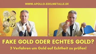 Fake Gold oder echtes Gold? Drei Verfahren um Gold auf Echtheit zu prüfen!