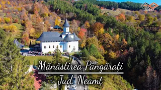 Mănăstirea Pângărați -  Jud  Neamț