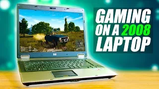 Gaming On A 10 Year Old Laptop?