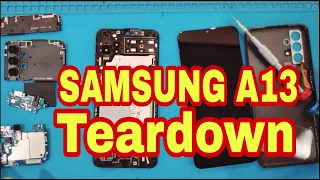 Samsung galaxy A13 teardown || Full disassembly