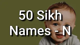 50 Sikh Baby Names and Meanings, Starting With N @allaboutnames