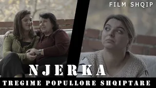 Njerka - TREGIME POPULLORE SHQIPTARE