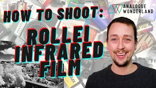 How to Shoot Rollei Infrared Film - "Invisible Light"