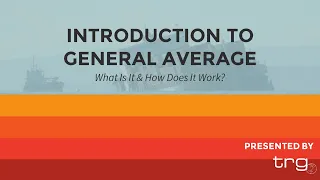 Introduction to General Average [Webinar]