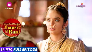 Jhansi Ki Rani | झांसी की रानी | Episode 70 | मणिकर्णिका के पाक कौशल का परीक्षण!