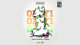 Stadic - Only 1 feat Turner & Marq Pierre (Official Audio)