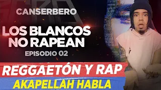 CANSERBERO Y EL REGGAETÓN "LOS BLANCOS NO RAPEAN" EL DOCUMENTAL DE CANSERBERO QUE SE NECESITABA