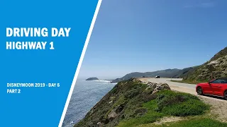 California Honeymoon 2019 | Day 5 Part 2 Driving Highway 1 To Pismo Beach | Our Disneymoon