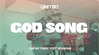 God Song (“Are We There Yet?” Sessions) - Hillsong UNITED