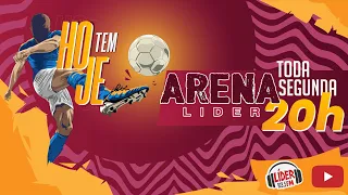 Arena Líder - AO VIVO - 06 de Maio de 2024