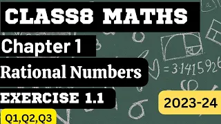 Class8 Maths Rational Numbers Exercise 1.1 Q1, Q2, Q3 for Session 2023-24 Rationalized Syllabus