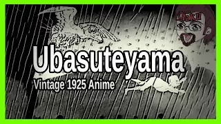 Ubasuteyama 1925 Restoration by Sumerian Otaku - Subtitled - anime history