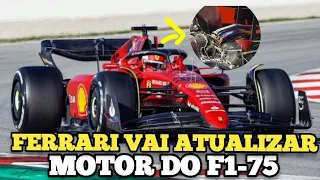 FERRARI DEVE ATUALIZAR MOTOR DO F1-75 ENTRE OS GP'S DE MIAMI E ESPANHA / F1 2022.