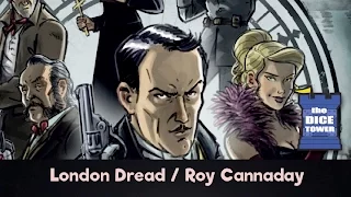 London Dread Review - with Roy Cannaday