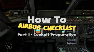 How to: A320 Checklists. Part 1 - Cockpit Preparation... explained in 60 Seconds! [English]