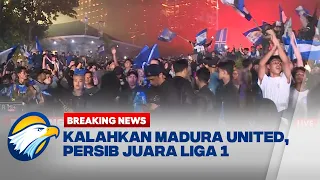 [FULL] PERSIB BANDUNG JUARA LIGA 1