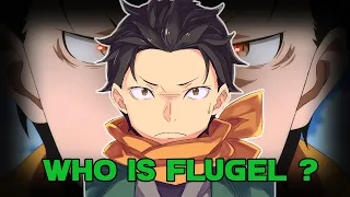 Flugel : Re:Zero Character Analysis