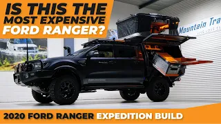 IS THIS THE MOST EXPENSIVE FORD RANGER EVER BUILT??  - WE BUILD THE ULTIMATE EXPEDITION VEHICLE...