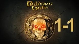 Baldur's Gate - День 1, часть 1